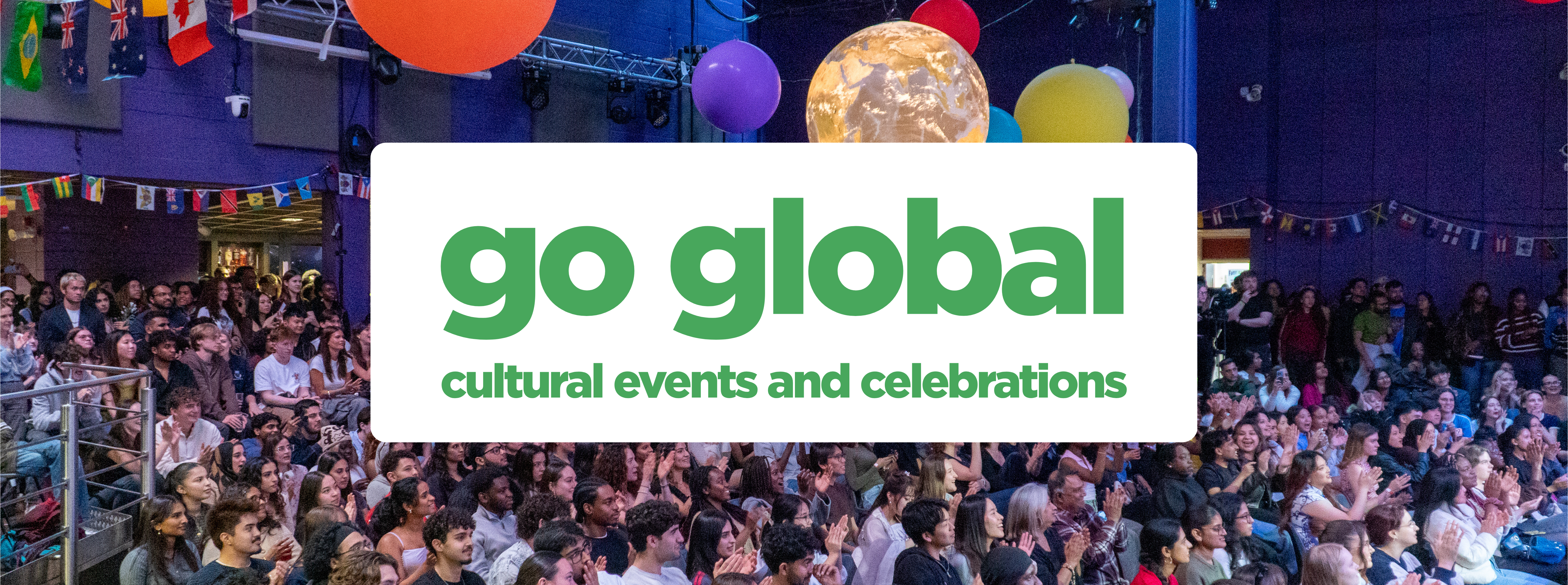 image of audience at a cultural showcase with a logo for go global overtop