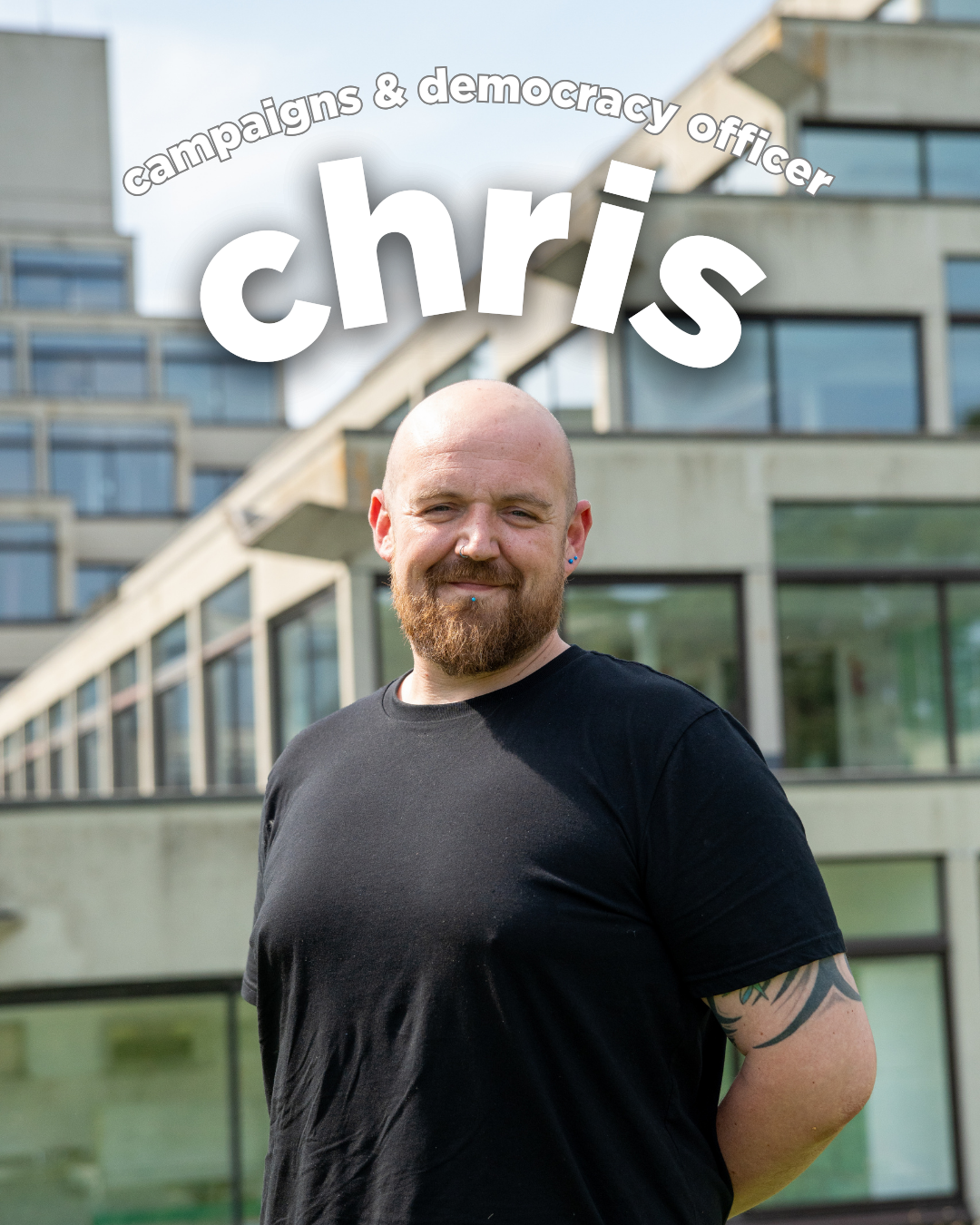 Chris Kershaw Campaigns & Democracy Full Time Officer